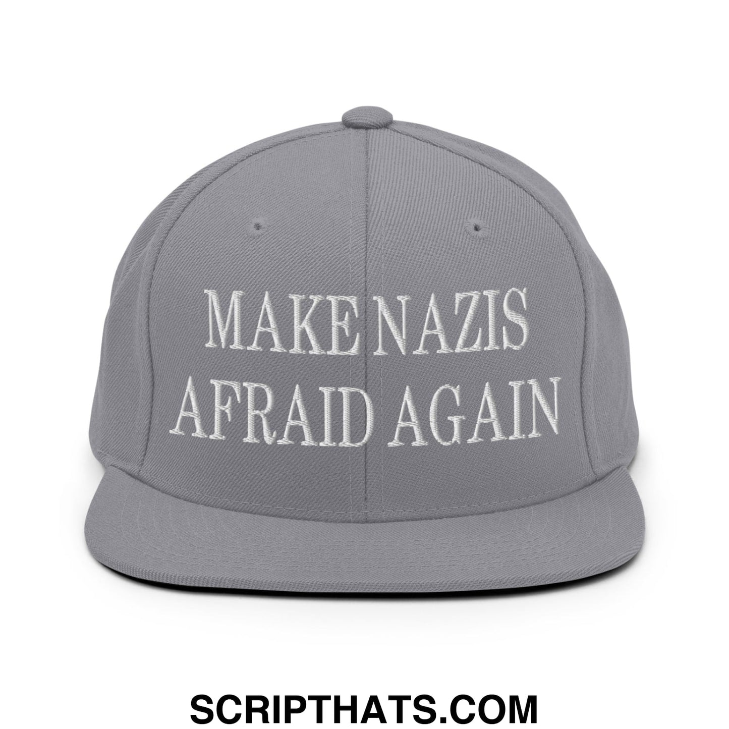 Gray snapback hat with white embroidered make nazis afraid again text and flat bill brim in cotton material