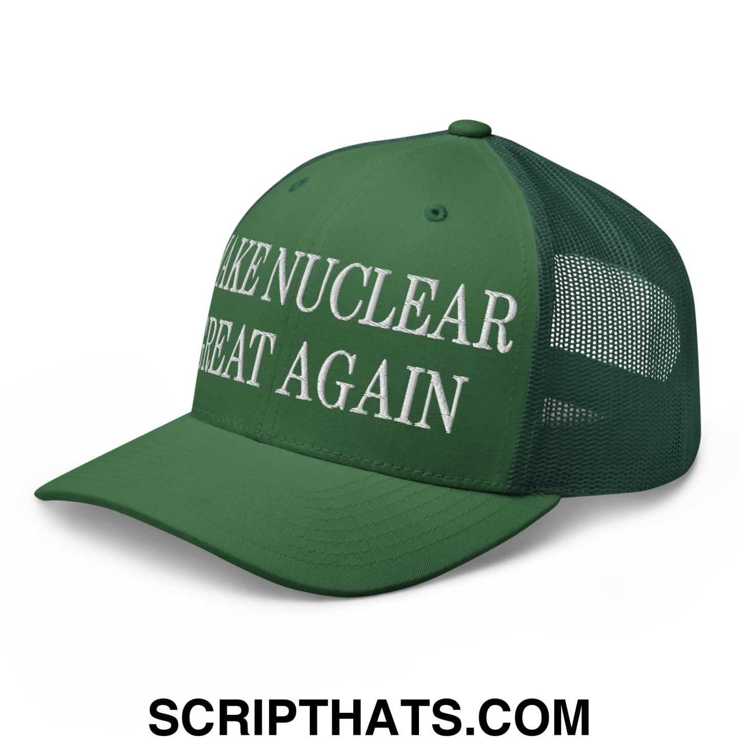 Dark green mesh trucker hat with white embroidered make nuclear great again text on front panels
