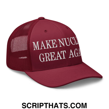 Maroon mesh trucker hat with white embroidered make nuclear great again text on front panels
