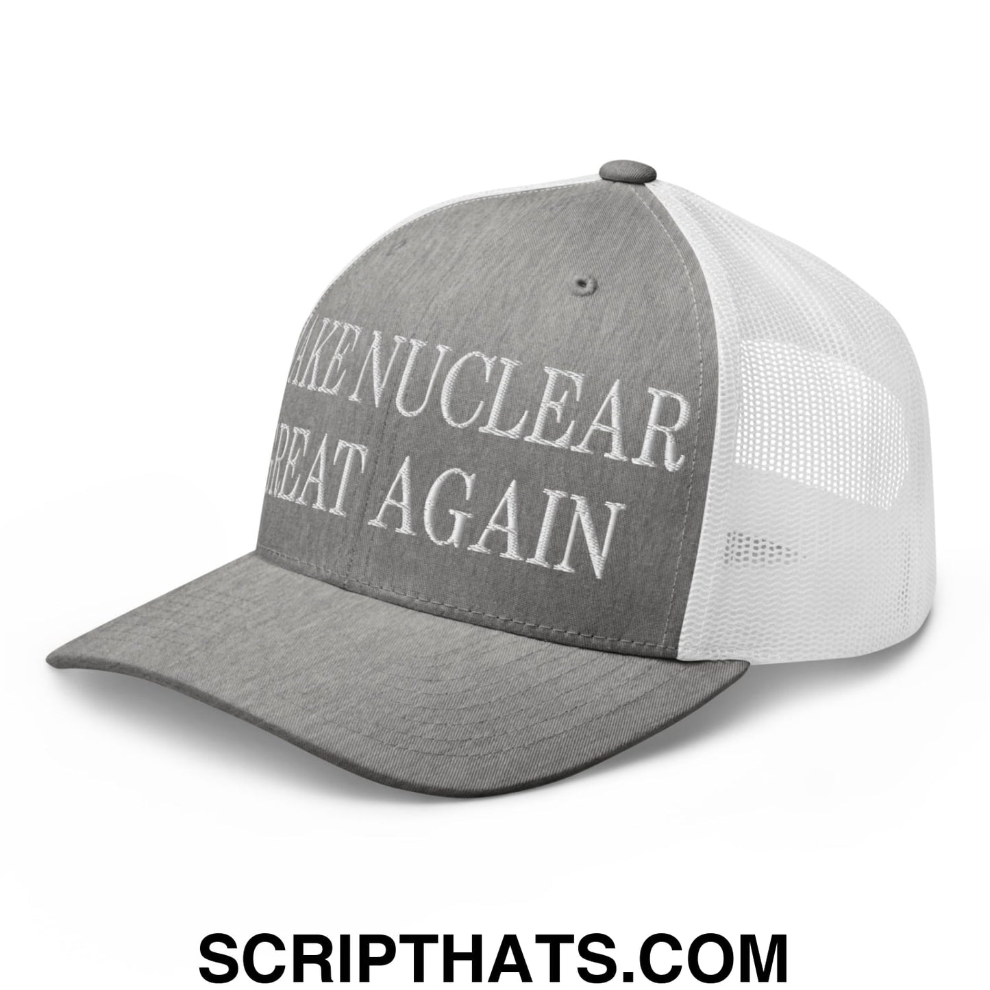 Gray and white mesh trucker hat embroidered with make nuclear great again on the front panel