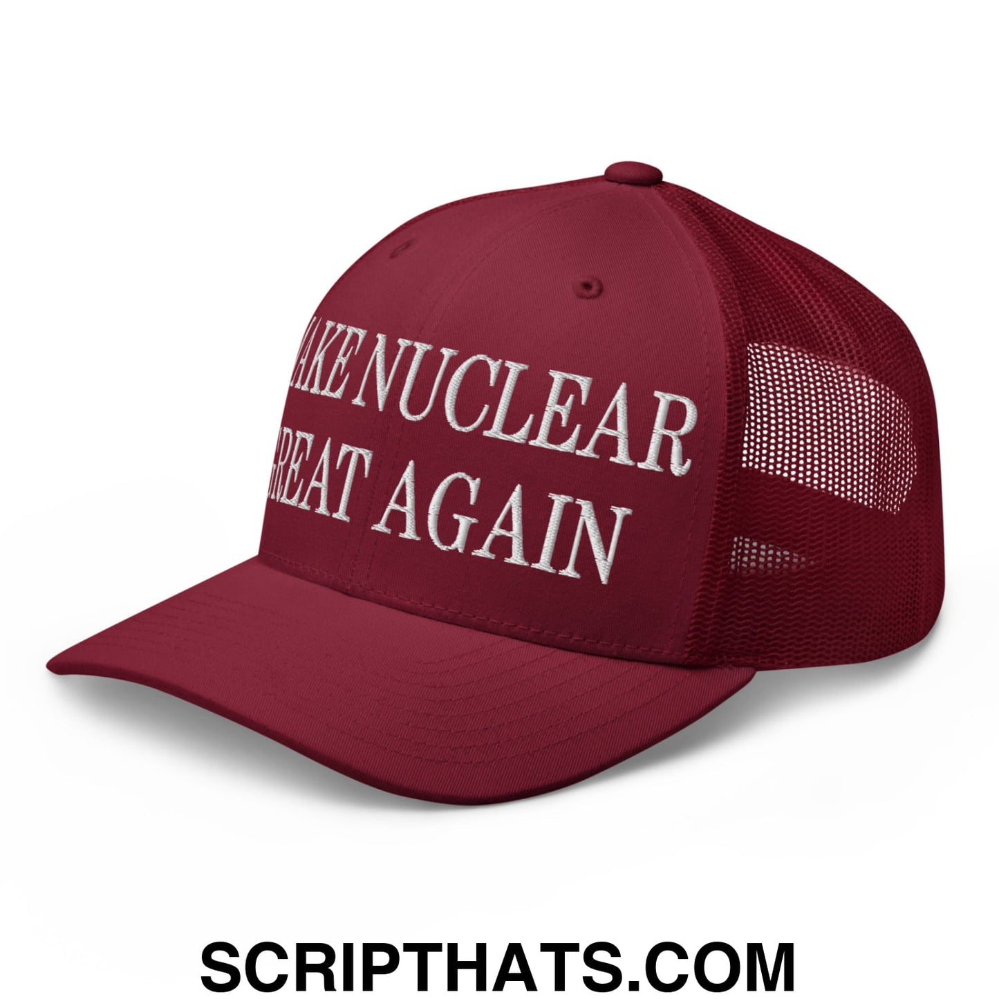 Maroon embroidered mesh trucker hat with white make nuclear great again text on the front
