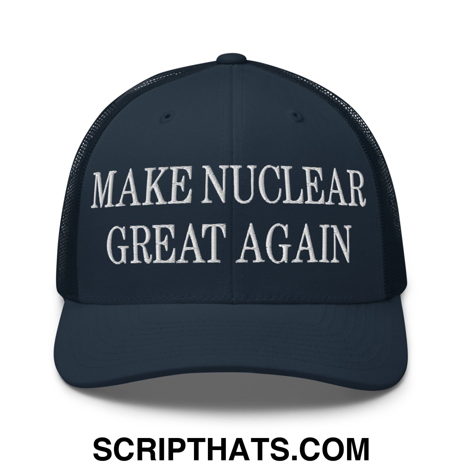Dark navy mesh trucker hat with white embroidered text reading make nuclear great again on the front panel