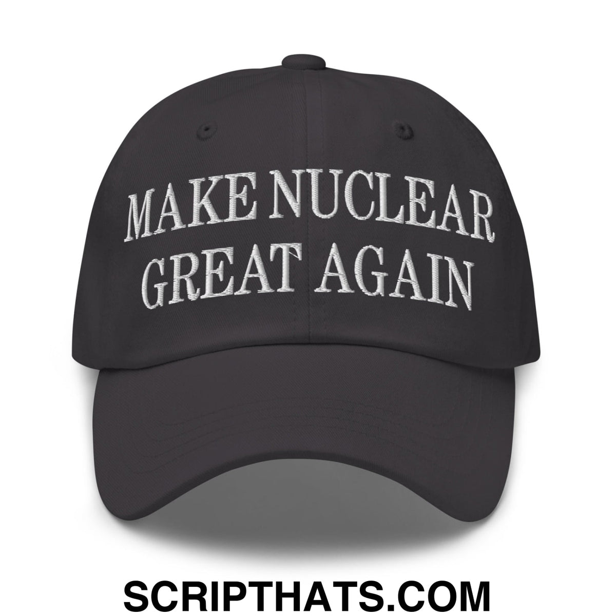 Black unstructured dad hat with white embroidered text make nuclear great again for casual wear