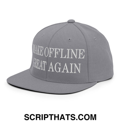 Gray snapback hat with white embroidered make offline great again text and flat bill brim design