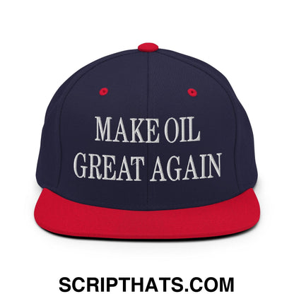 Make Oil Great Again Embroidered Flat Bill Brim Snapback Hat Navy Red