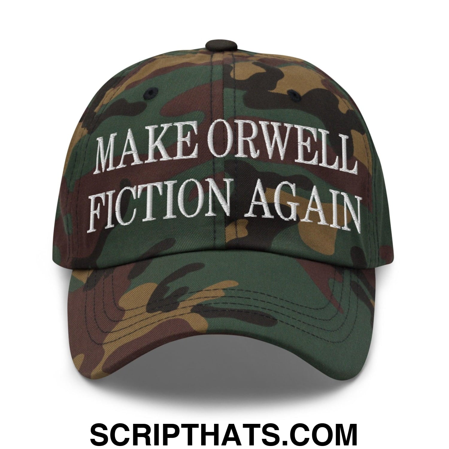 Make Orwell Fiction Again Embroidered Dad Hat Green Camo