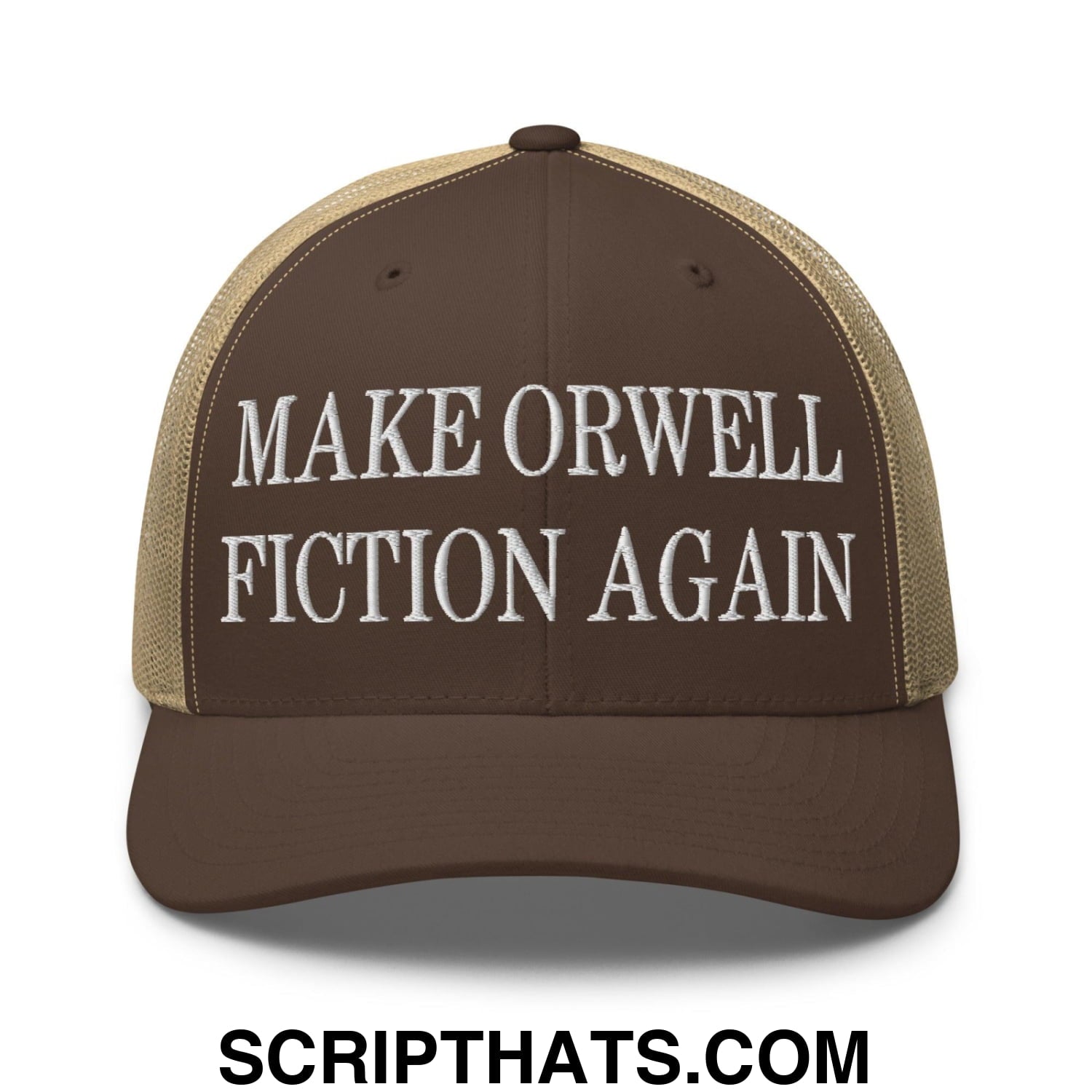 Make Orwell Fiction Again Embroidered Mesh Trucker Hat Brown Khaki