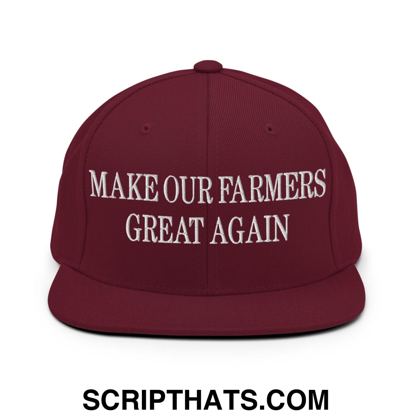 Make Our Farmers Great Again Embroidered Flat Bill Brim Snapback Hat Maroon