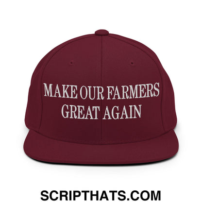Make Our Farmers Great Again Embroidered Flat Bill Brim Snapback Hat Maroon