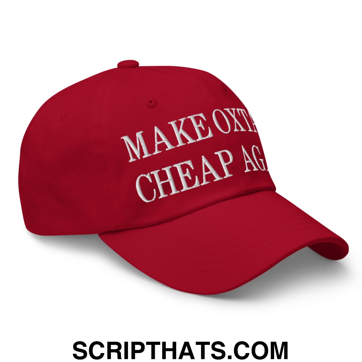Make Oxtail Cheap Again Embroidered Unstructured Dad Hat Cranberry