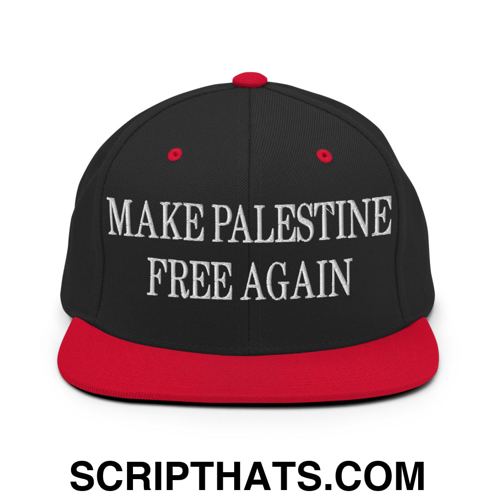 Make Palestine Free Again Embroidered Flat Bill Brim Snapback Hat Black Red