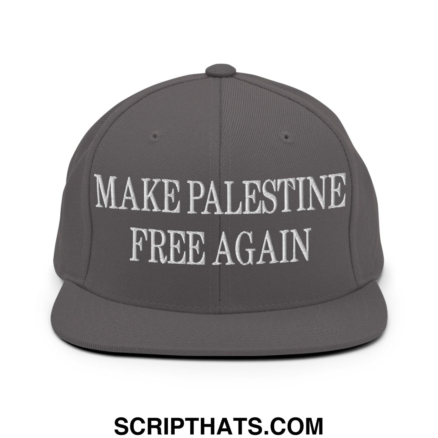 Make Palestine Free Again Embroidered Flat Bill Brim Snapback Hat Dark Grey