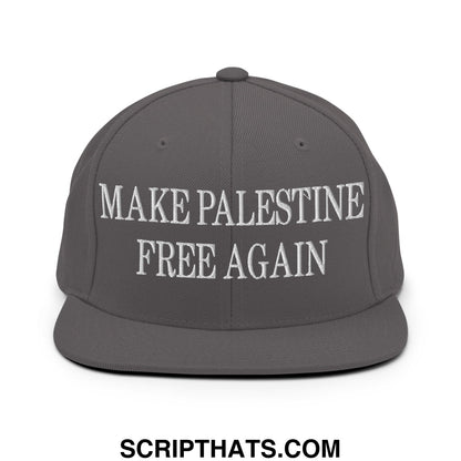 Make Palestine Free Again Embroidered Flat Bill Brim Snapback Hat Dark Grey