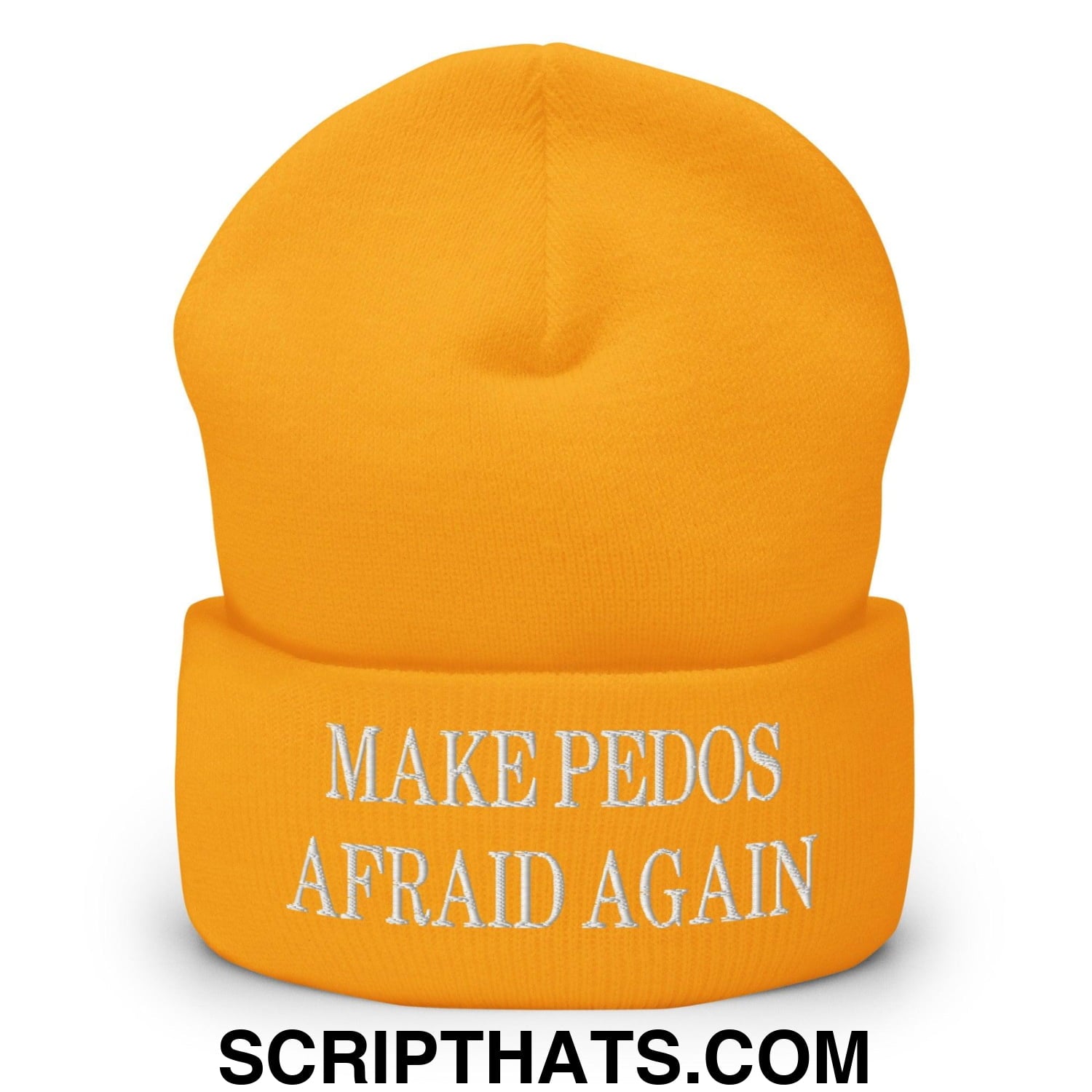 Make Pedos Afraid Again Embroidered Knit Cuffed Beanie Gold