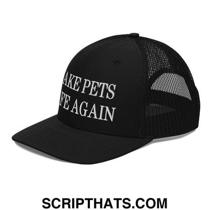 Make Pets Safe Again Embroidered Classic Mesh Trucker Hat Black