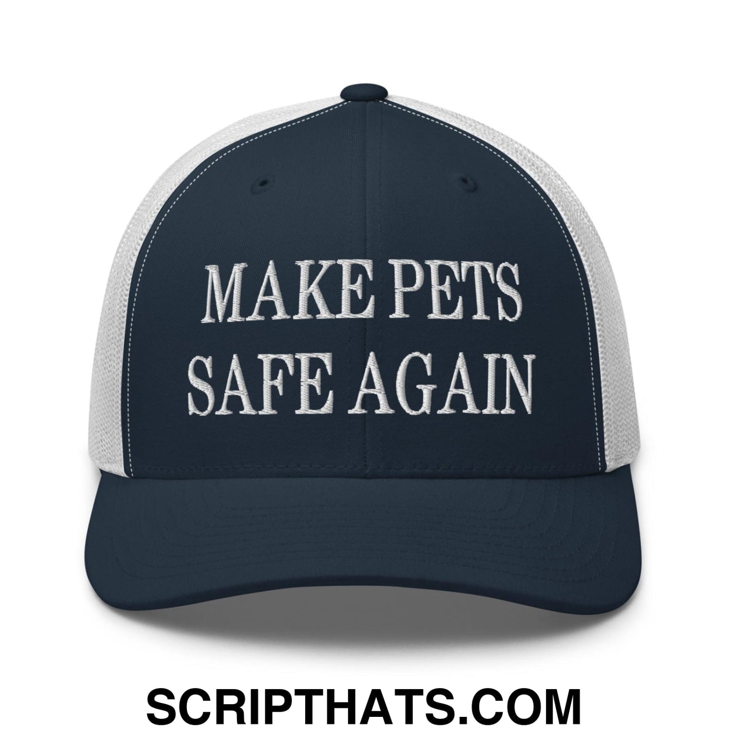 Make Pets Safe Again Embroidered Mesh Trucker Hat Navy White