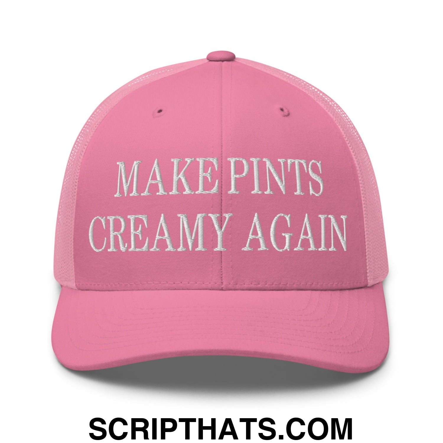 Pink embroidered mesh trucker hat with white text reading make pints creamy again in a casual style