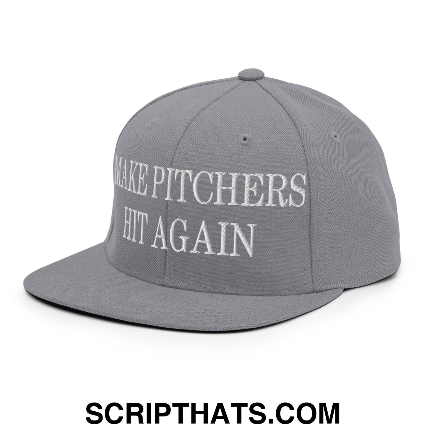Gray snapback hat with white embroidered make pitchers hit again text and a flat bill brim design
