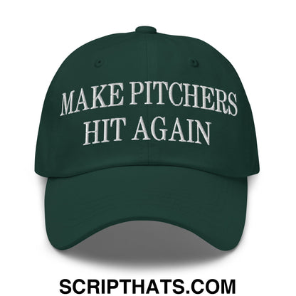 Dark green unstructured dad hat with white embroidered text make pitchers hit again on front panel