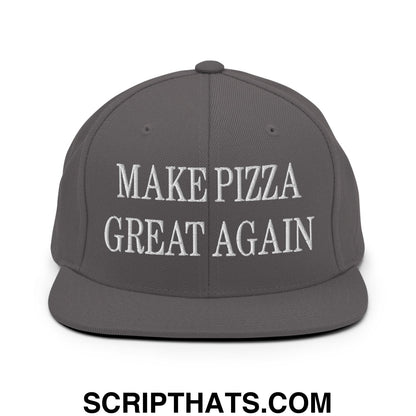 Make Pizza Great Again Embroidered Flat Bill Brim Snapback Hat Dark Grey