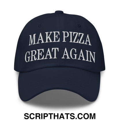 Make Pizza Great Again Embroidered Unstructured Dad Hat Navy