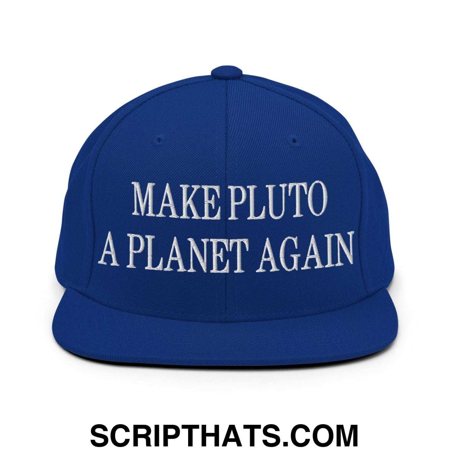 Make Pluto a Planet Again Embroidered Flat Bill Brim Snapback Hat Royal Blue