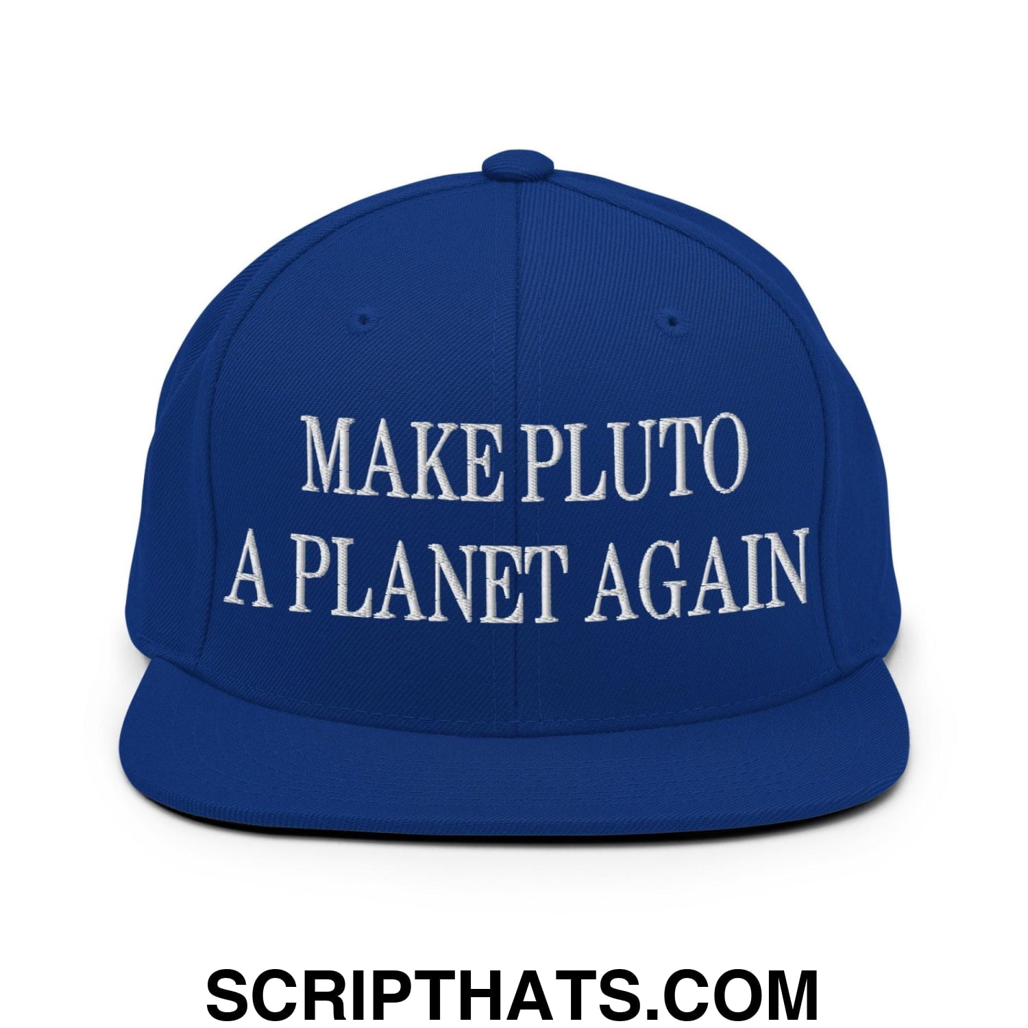 Make Pluto a Planet Again Embroidered Flat Bill Brim Snapback Hat Royal Blue