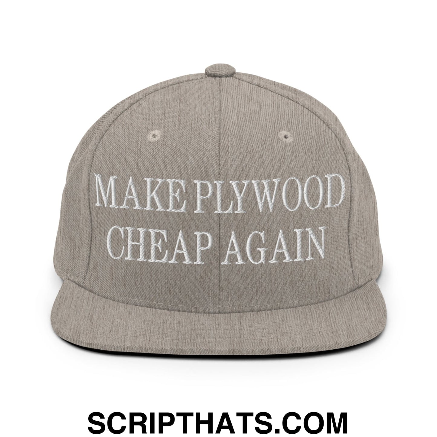 Make Plywood Cheap Again Embroidered Flat Bill Brim Snapback Hat Heather Grey