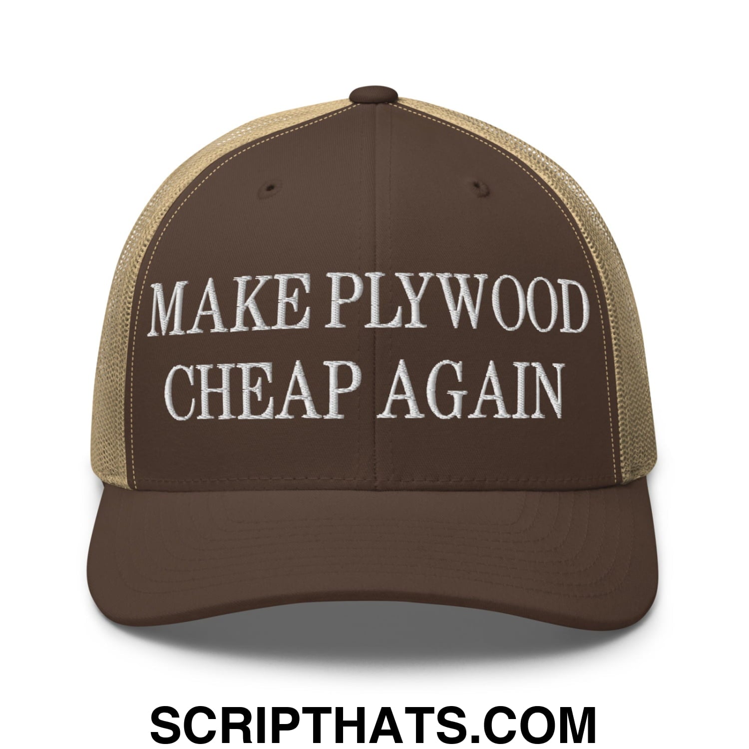 Make Plywood Cheap Again Embroidered Mesh Trucker Hat Brown Khaki