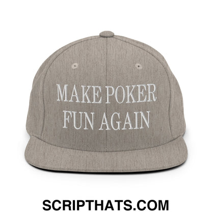Gray snapback hat with white embroidered make poker fun again text and flat bill brim for casual wear