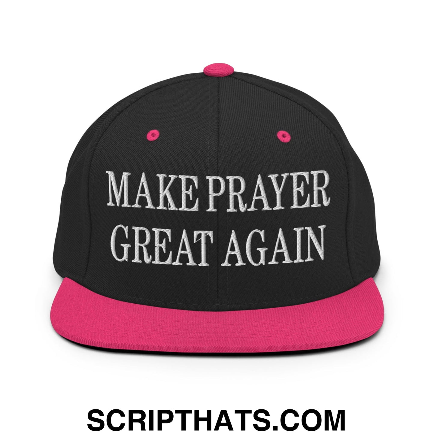 Make Prayer Great Again Embroidered Flat Bill Brim Snapback Hat Black Neon Pink