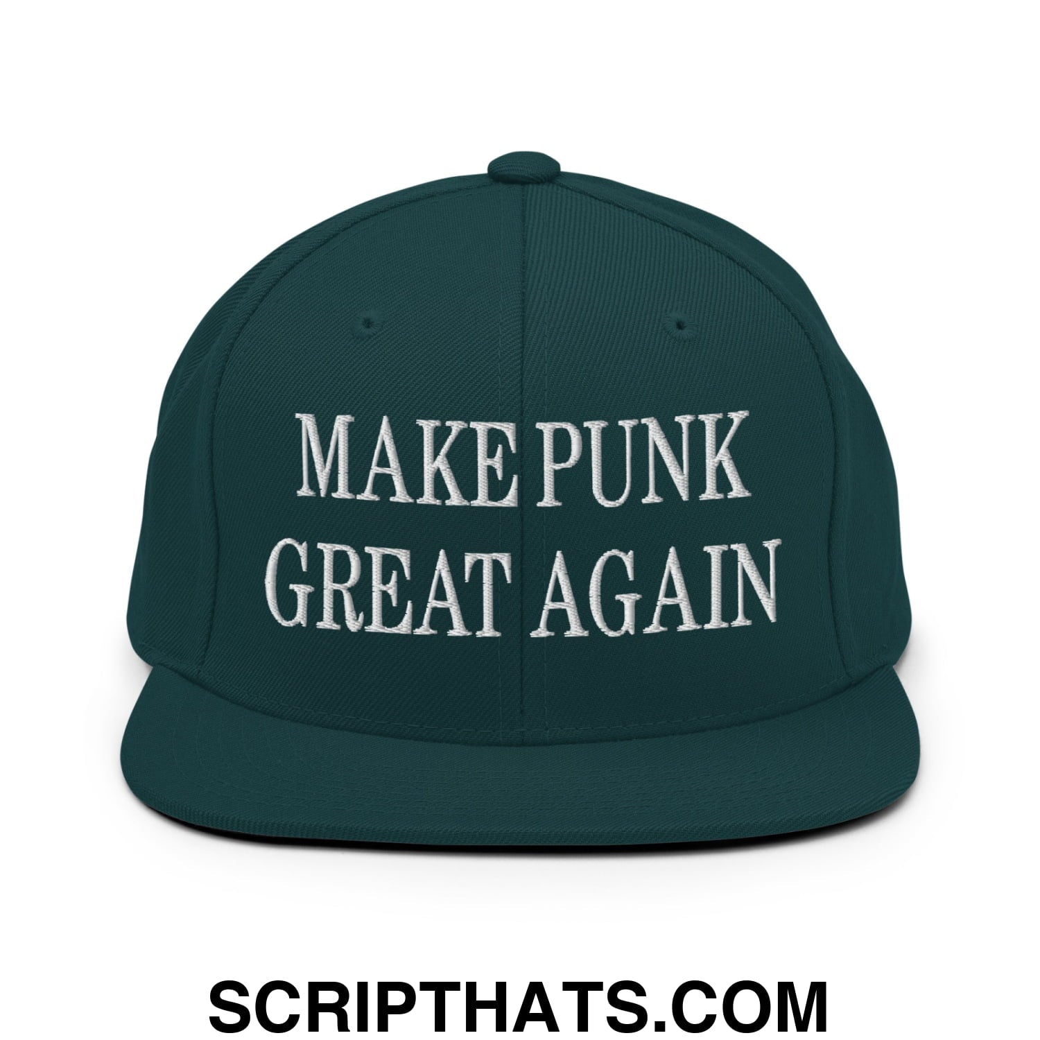 Dark green snapback hat with white embroidered make punk great again text and flat bill brim