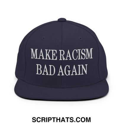 Navy blue snapback cap with white embroidered text make racism bad again flat bill brim for casual wear