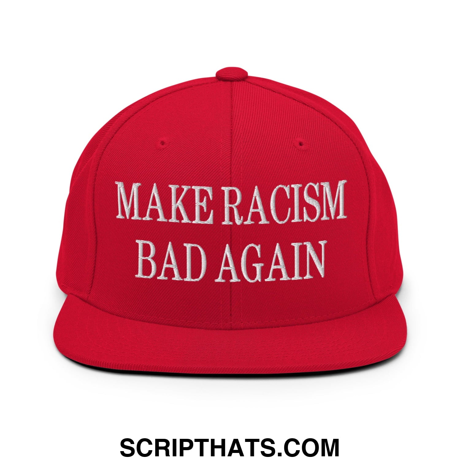 Red snapback cap with white embroidered make racism bad again text and flat bill brim for casual wear