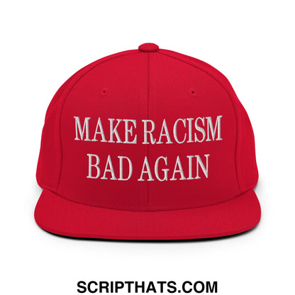 Red snapback cap with white embroidered make racism bad again text and flat bill brim for casual wear