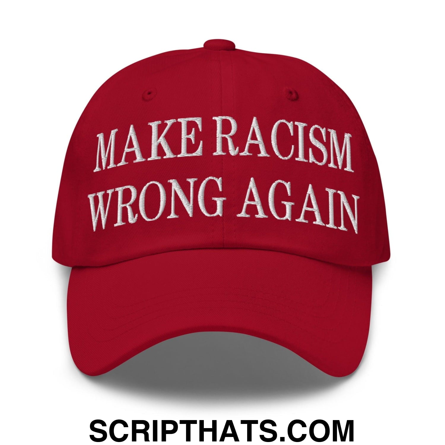 Make Racism Wrong Again Embroidered Dad Hat Cranberry