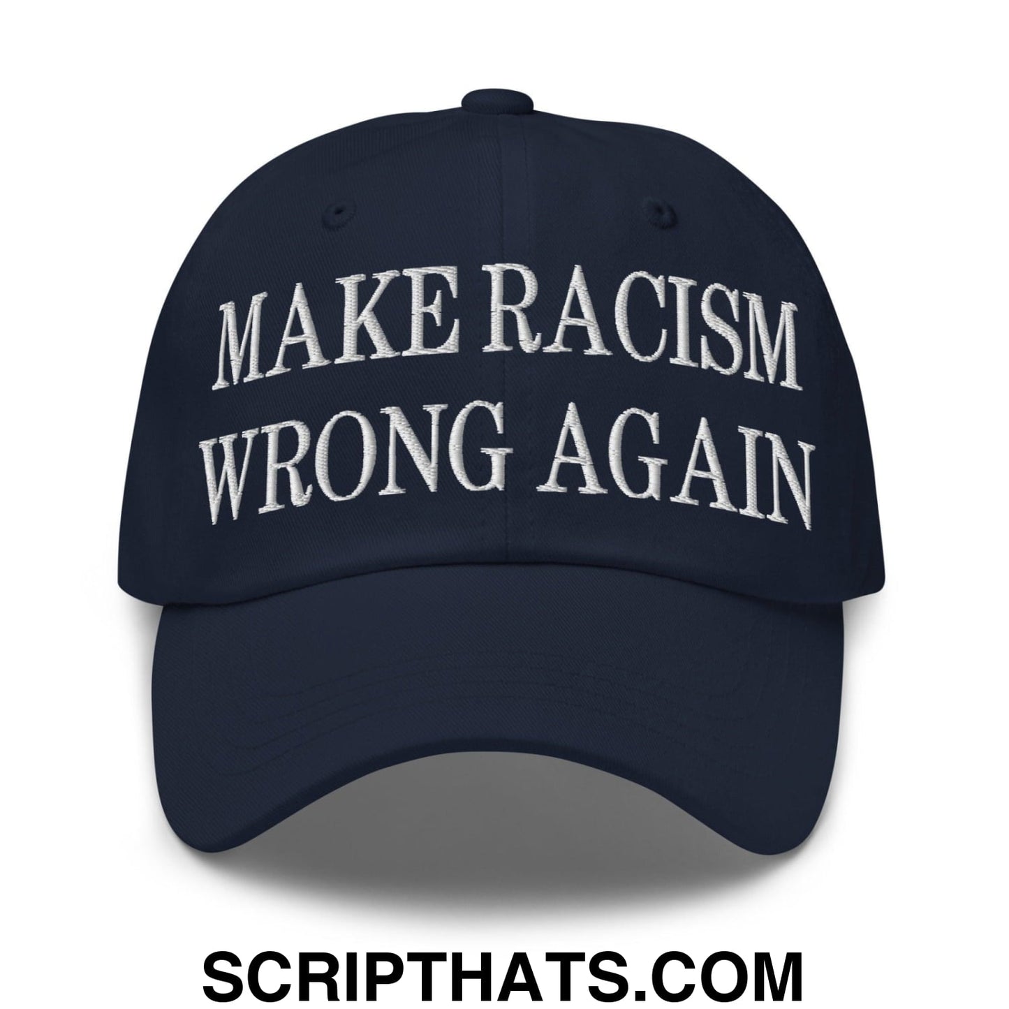 Make Racism Wrong Again Embroidered Dad Hat Navy