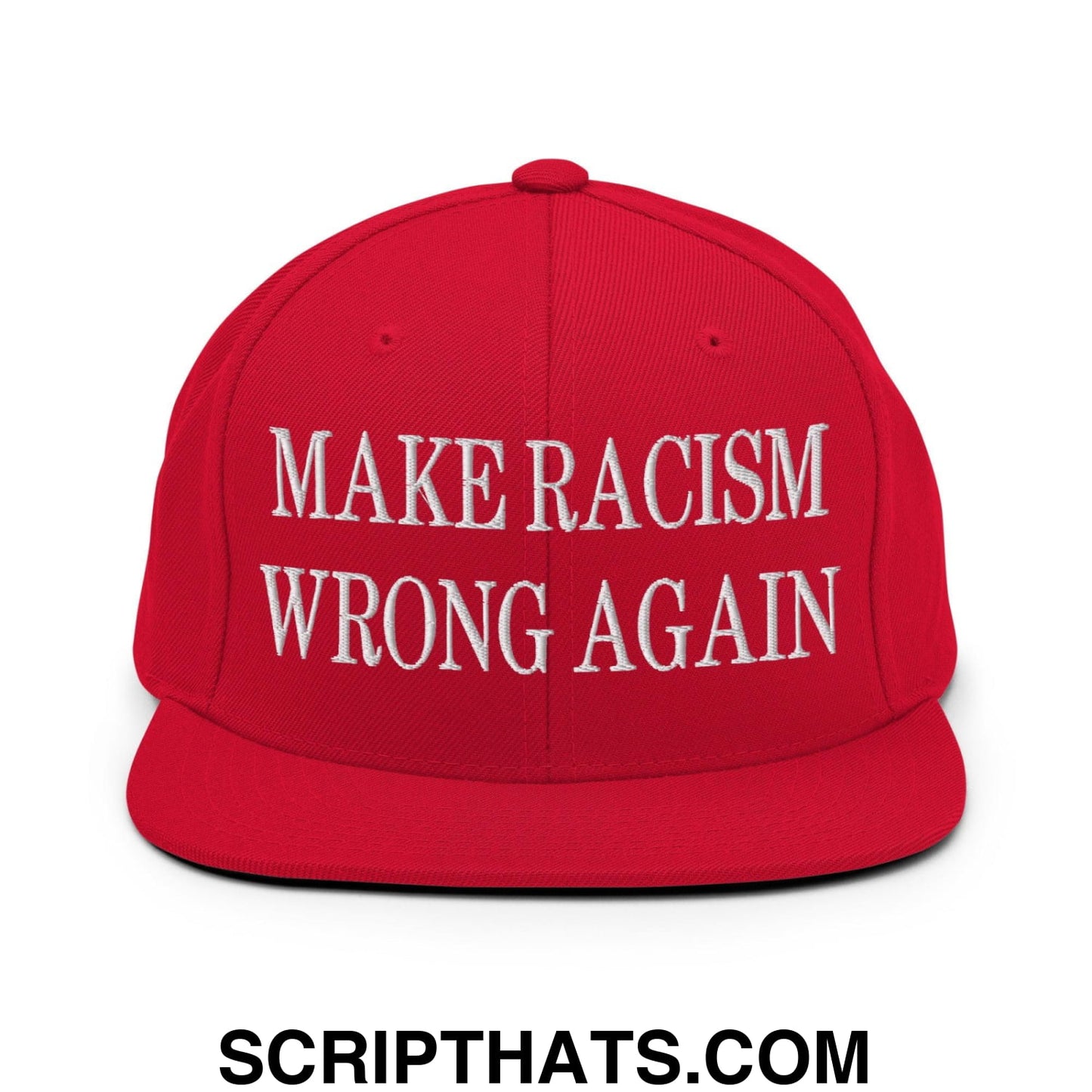Make Racism Wrong Again Embroidered Flat Bill Brim Snapback Hat Red