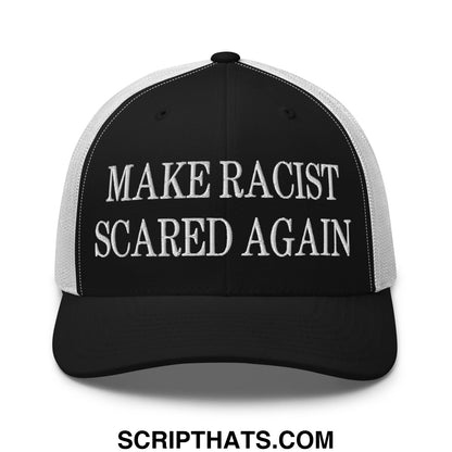 Black and white mesh trucker hat with embroidered make racist scared again text in bold capital letters