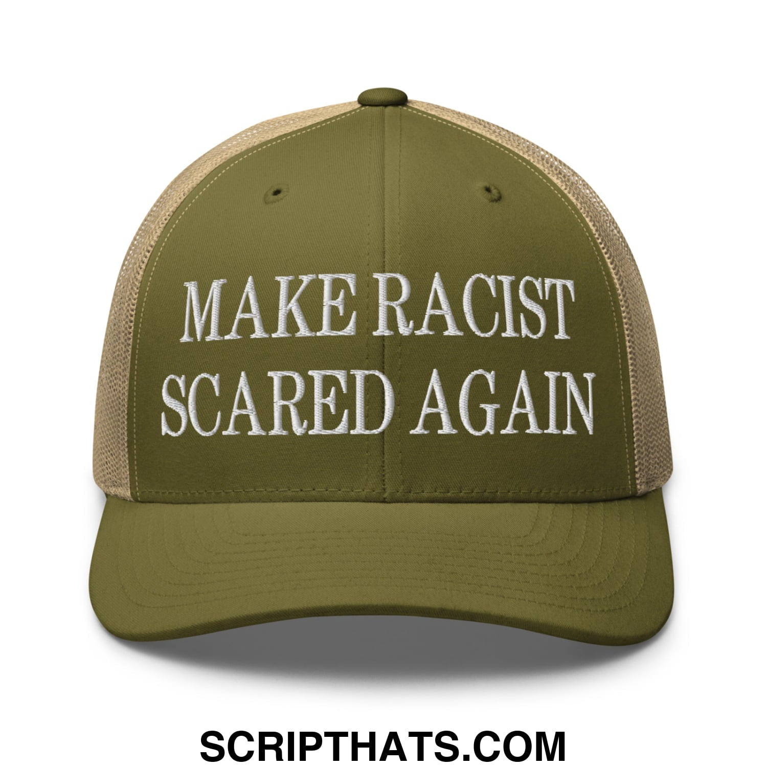 Olive green and tan mesh trucker hat with white embroidered text make racist scared again for casual wear