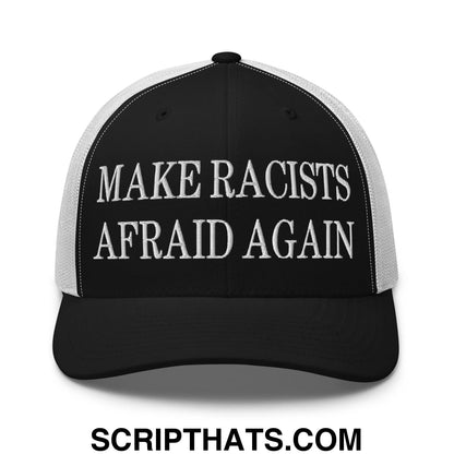 Make Racists Afraid Again Embroidered Mesh Trucker Hat Black White