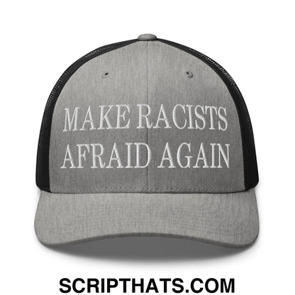 Make Racists Afraid Again Embroidered Mesh Trucker Hat Heather Black