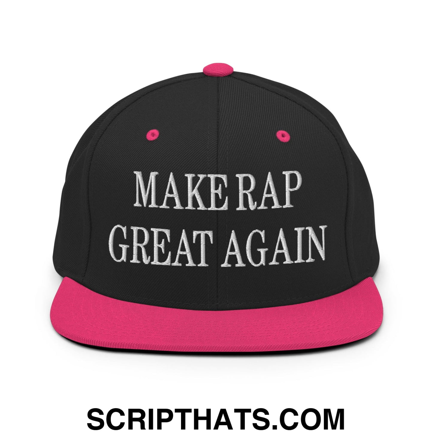 Make Rap Great Again Embroidered Flat Bill Brim Snapback Hat Black Neon Pink
