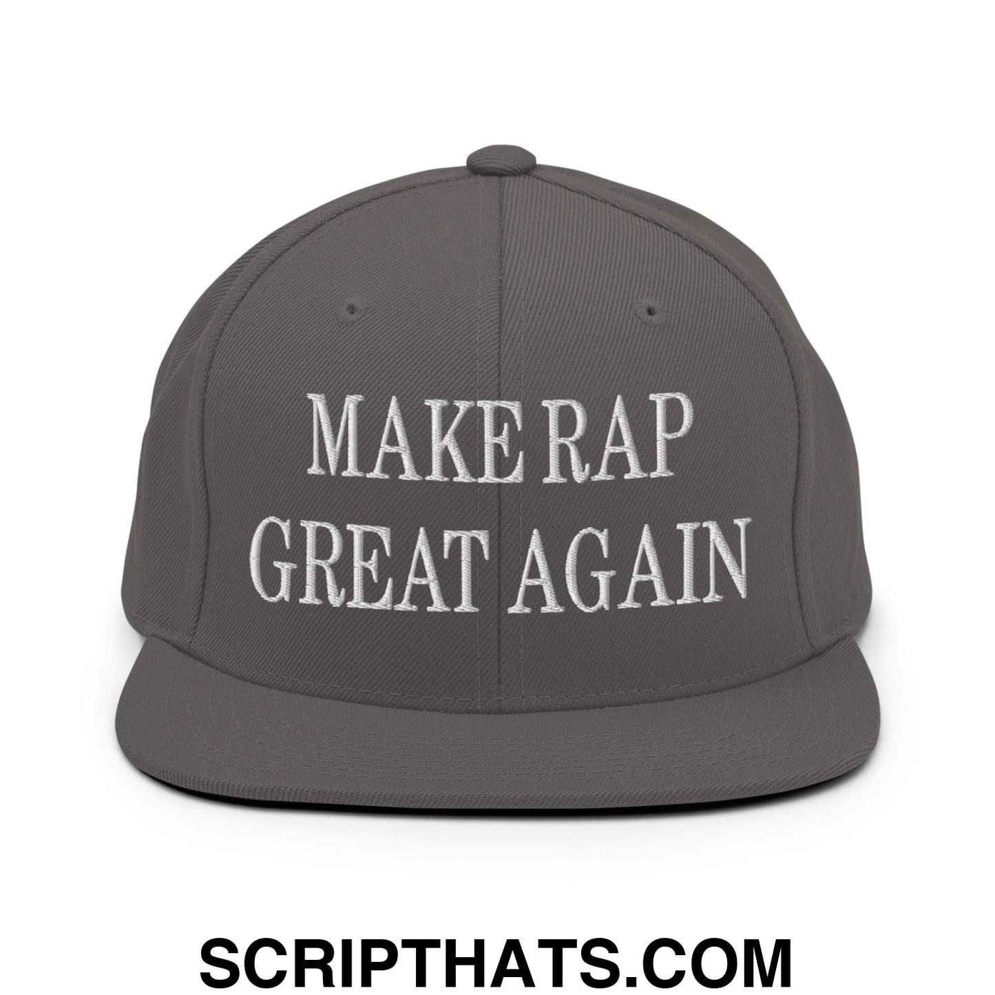 Make Rap Great Again Embroidered Flat Bill Brim Snapback Hat Dark Grey