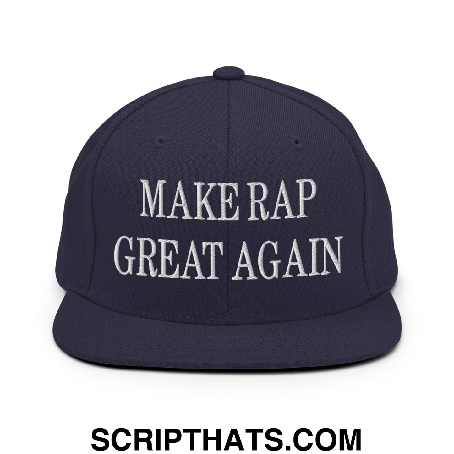 Make Rap Great Again Embroidered Flat Bill Brim Snapback Hat Navy