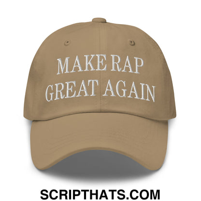 Make Rap Great Again Embroidered Unstructured Dad Hat Khaki