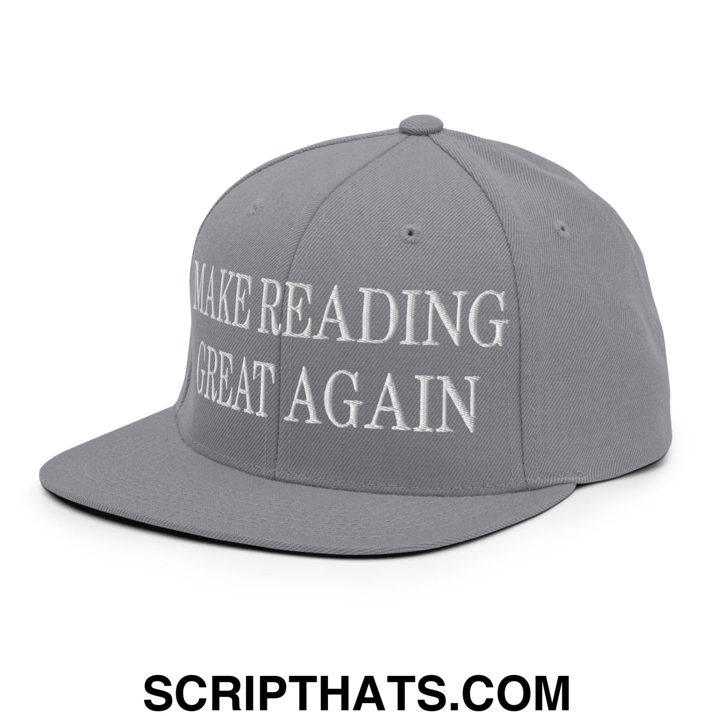 Gray snapback hat with white embroidered text make reading great again on flat bill brim for casual wear