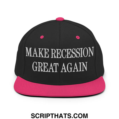 Make Recession Great Again Embroidered Flat Bill Brim Snapback Hat Black Neon Pink