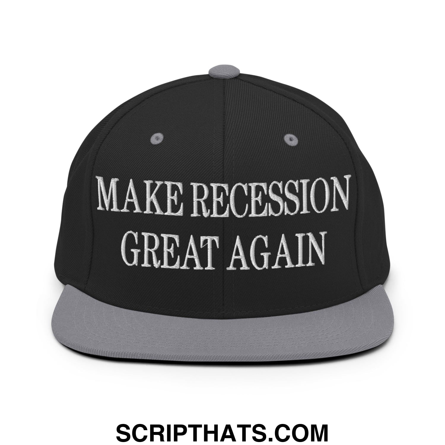 Make Recession Great Again Embroidered Flat Bill Brim Snapback Hat Black Silver