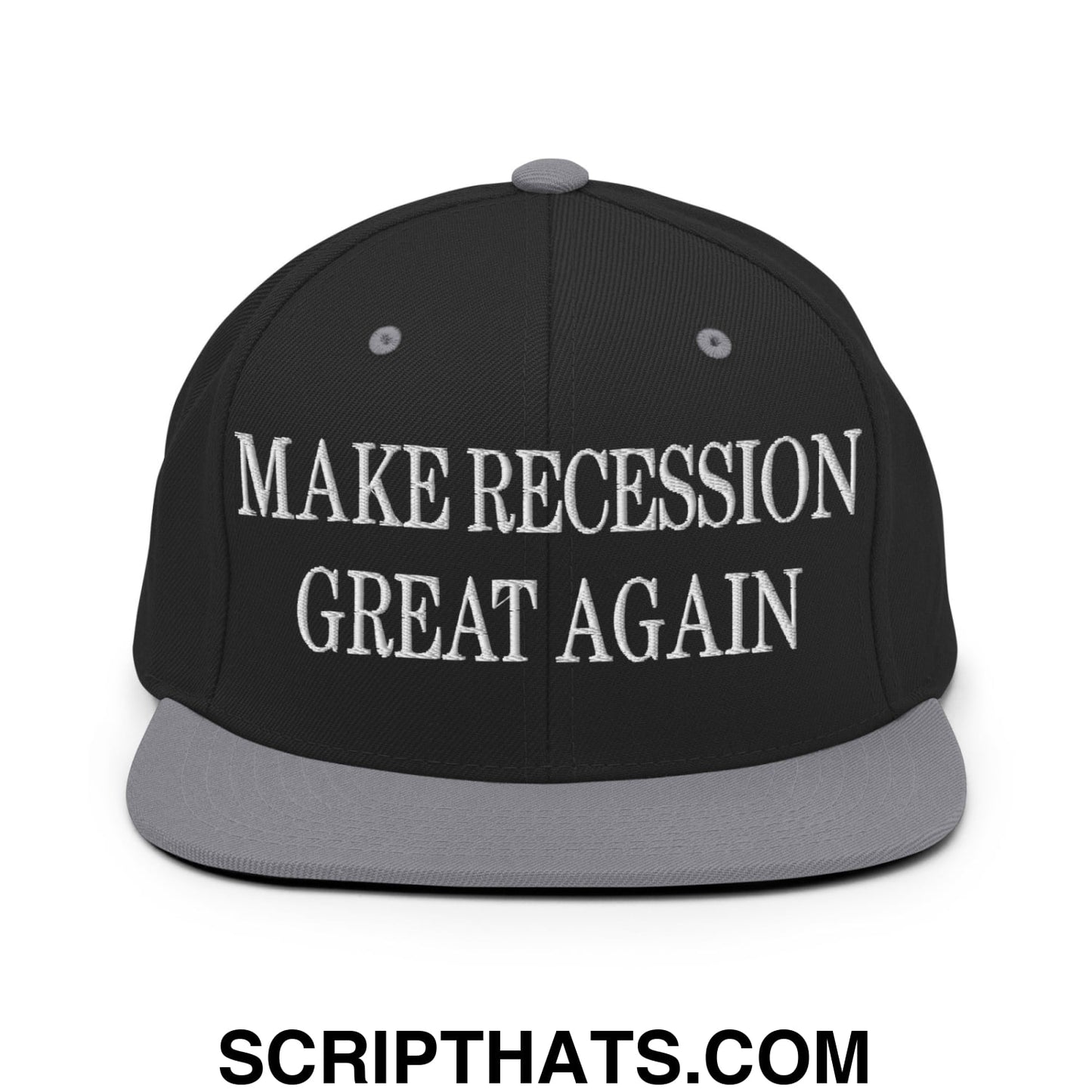 Make Recession Great Again Embroidered Flat Bill Brim Snapback Hat Black Silver